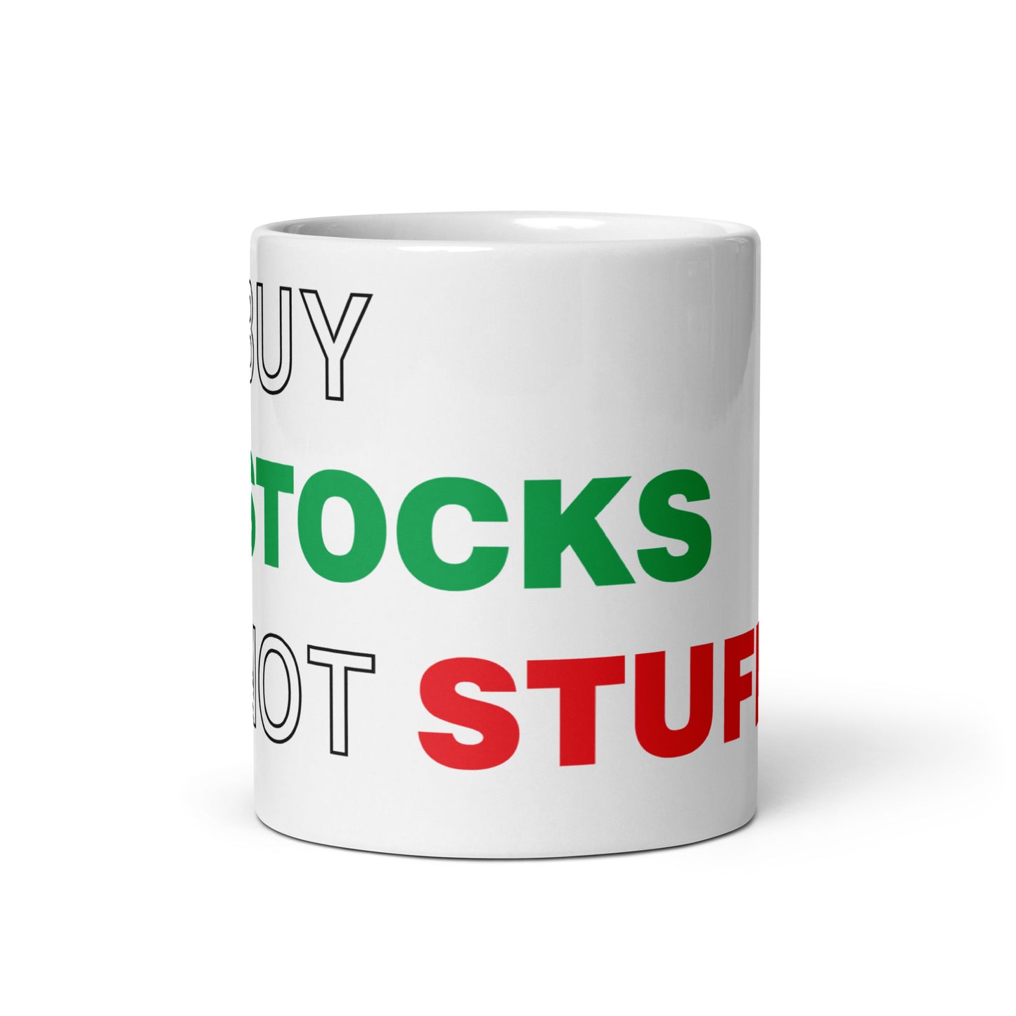 Stocks Not Stuff Mug