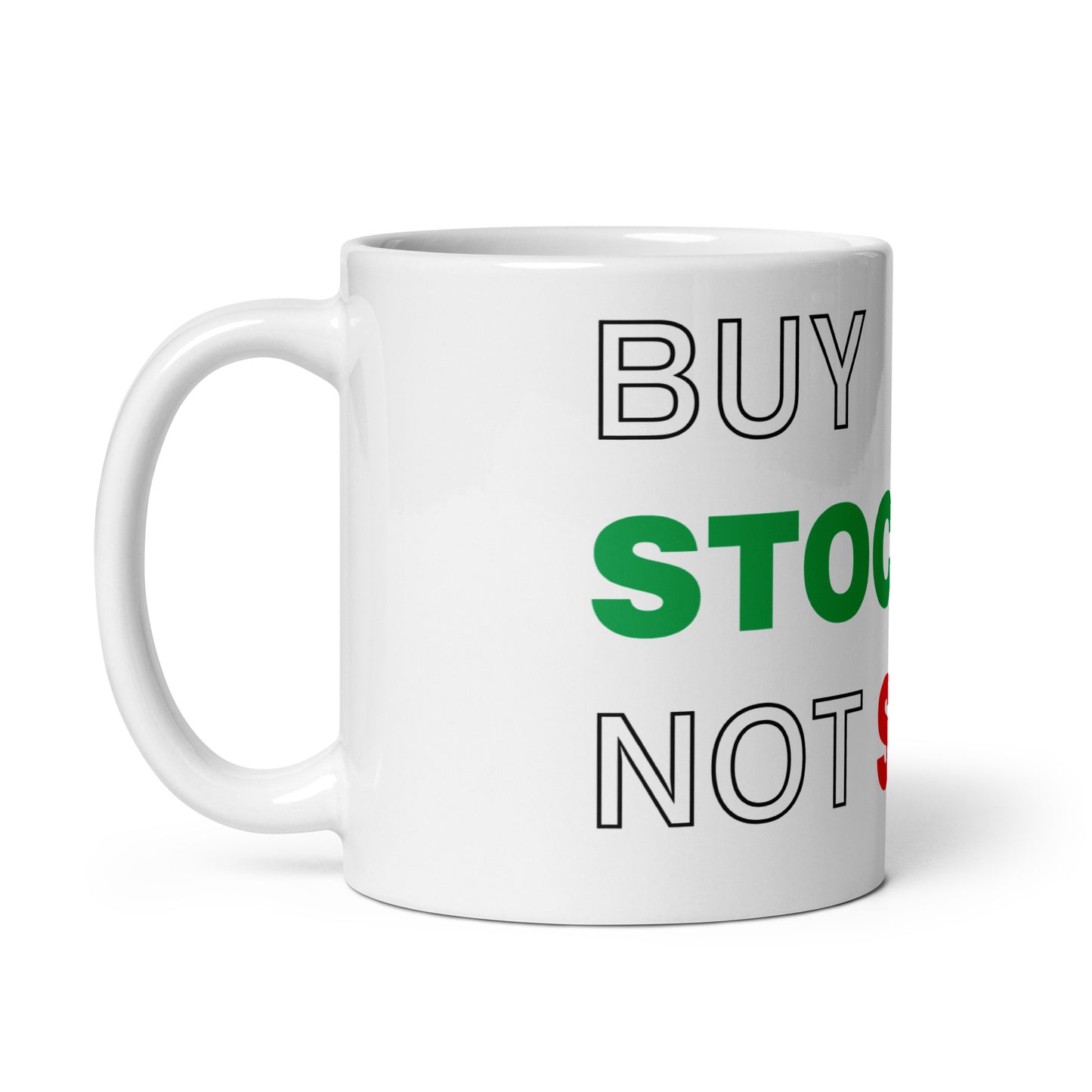 Stocks Not Stuff Mug