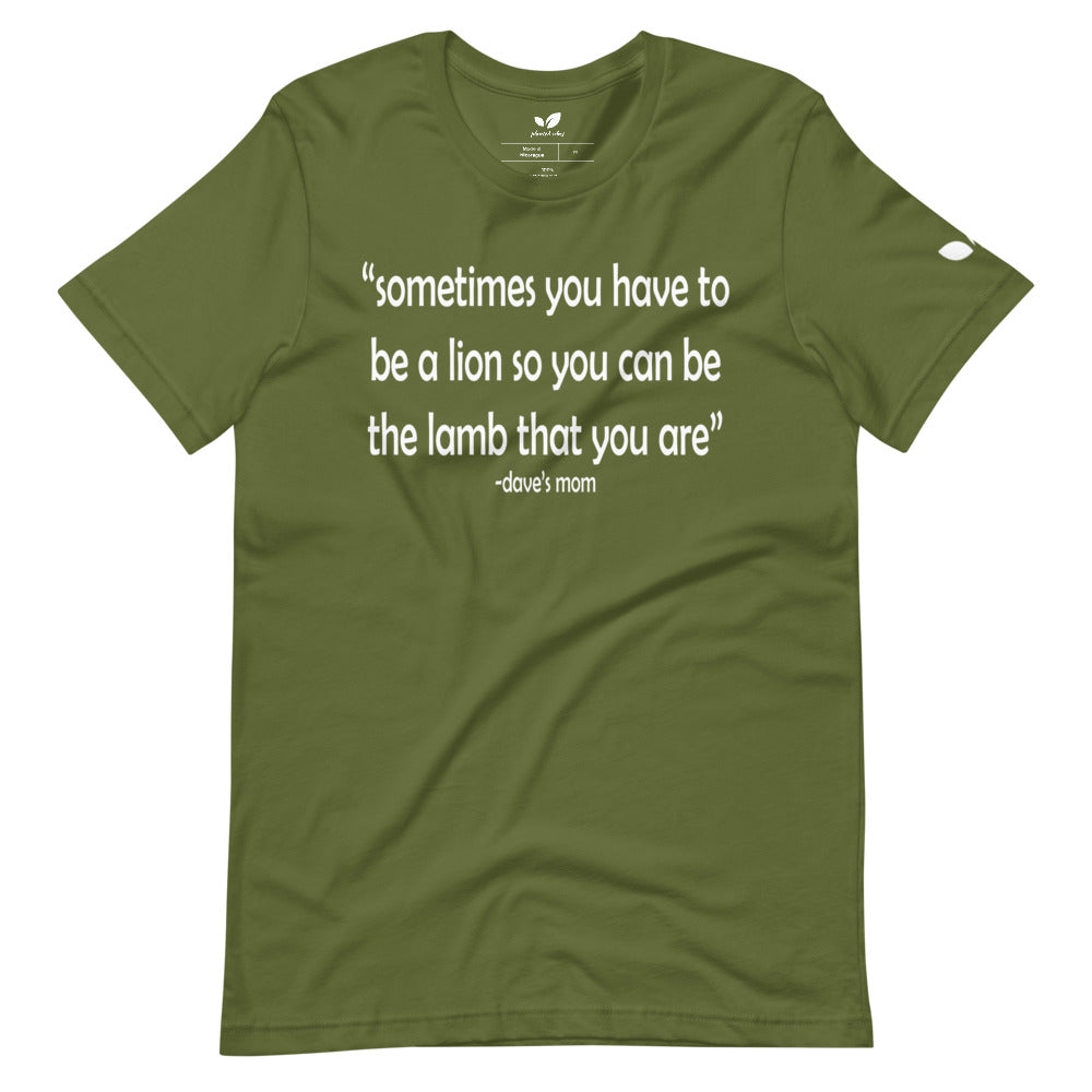 "Dave's Mom Quote" Tee
