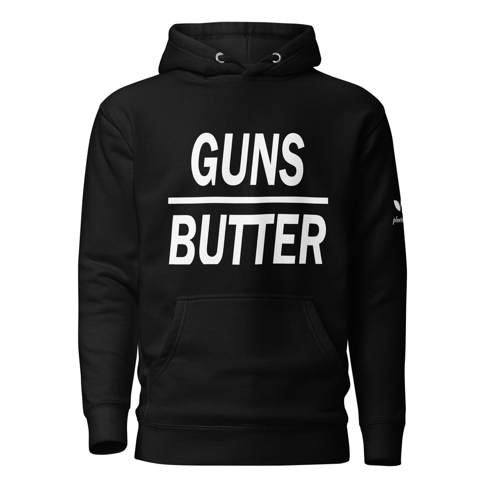 "Guns Over Butter" Hoodie