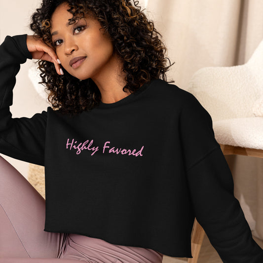 "Highly Favored" Crop Sweatshirt