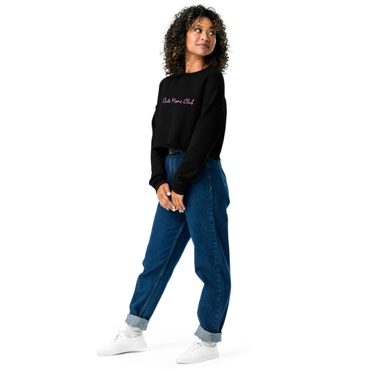 Cute Mom's Club Crop Sweatshirt