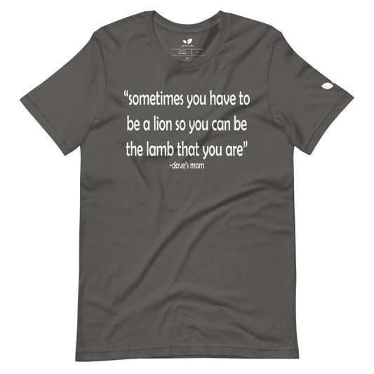 "Dave's Mom Quote" Tee